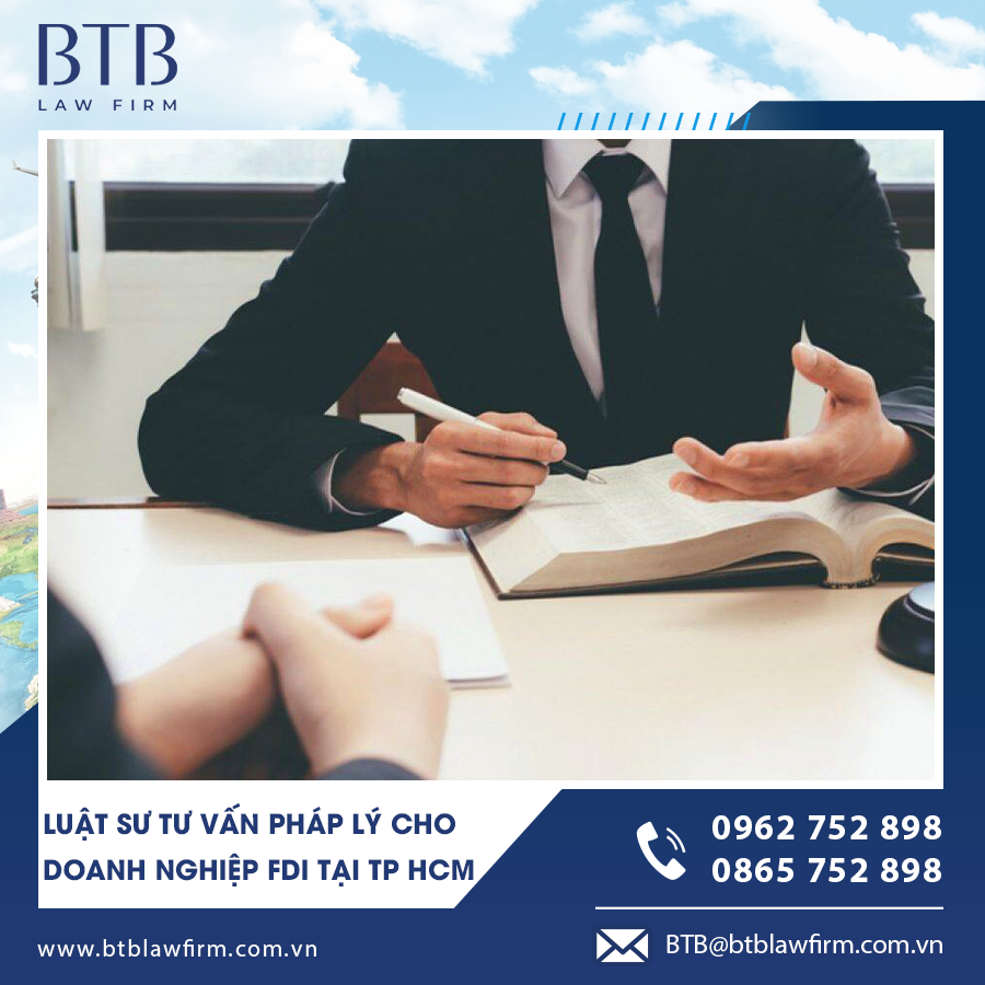 Luật sư hướng dẫn doanh nghiệp FDI hoàn thiện hồ sơ pháp lý tại TP HCM